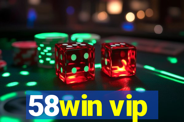 58win vip